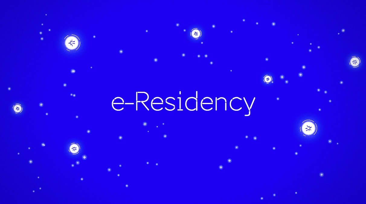 Girişimciler için E-Residency Nedir, Ne İşe Yarar?
